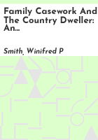 Family_casework_and_the_country_dweller
